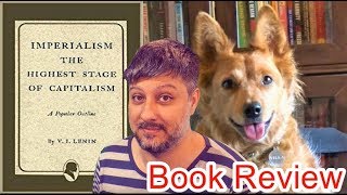 Imperialism The Highest Stage of Capitalism by Vladimir Lenin  Review ft Peter Coffin [upl. by Nigam]