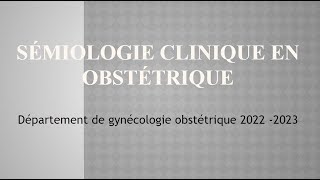 Semiologie Urologique  Examen Clinique Obstetrical FMPC [upl. by Eeralav]