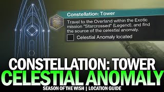 Constellation Tower  Celestial Anomaly Location Guide Starcrossed Legend Destiny 2 [upl. by Downall]