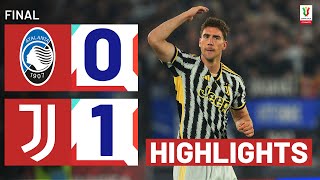 ATALANTAJUVENTUS 01  HIGHLIGHTS  Vlahovic wins it for Juve  Coppa Italia Frecciarossa 202324 [upl. by Granny]