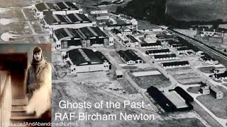 Haunted RAF Bircham Newton  Historic Ghost Voices Captured on Tape and the tale of a Ghostly Airman [upl. by Arlon]