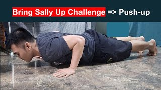 Bring Sally Up Challenge Pushup pushups bringsallyup [upl. by Leitao]