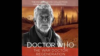 War Doctor Regeneration Music [upl. by Emalia538]