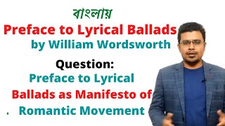 Preface to Lyrical Ballads as Manifesto of Romantic Movement  PRC Foundation Education [upl. by Thgiwed]