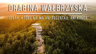 DRABINA WAŁBRZYSKA  Etap I Rusinowa  Ptasia Góra  Szczawno Zdrój  Trójgarb 4K [upl. by Cooe]