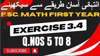 Exercise 34  Q5 to Q8  11th class math  FSc math first year  Sir Imran Kashif [upl. by Seif]