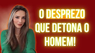 O DESPREZO QUE DETONA O HOMEM [upl. by Arabrab663]