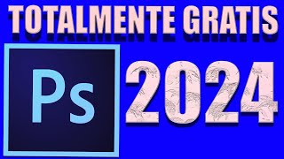 Como instalar Photoshop en 2024 100 GRATIS método sencillo [upl. by Marucci]