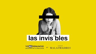 Las Invisibles dando voz a todas las madres [upl. by Jana29]