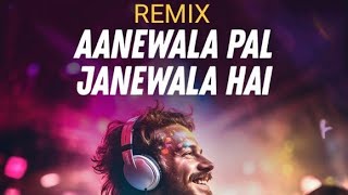 Aanewala Pal Janewala heykaraokeHigh BassLyrically Edit By Priyang [upl. by Ordisy611]