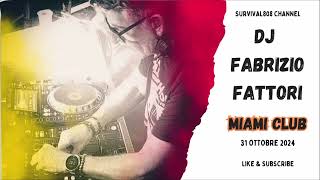 Dj Fabrizio Fattori  Remember Jamae Miami Club  31 Ottobre 24 [upl. by Bucella]