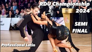 RDU Championship 2024  Semi final  Professional Latin [upl. by Jadda]