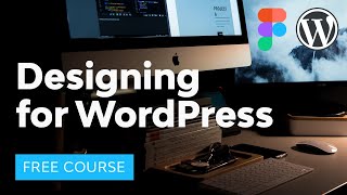 Designing for WordPress Using a Design System [upl. by Truscott]