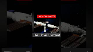 Lets COLONIZE The Solar System [upl. by Zack]