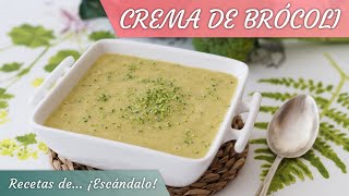 CREMA DE BRÓCOLI receta saludable y muy rica [upl. by Lucania]