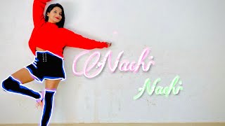 Nachi Nachi  Dance cover street Dancer 3D  Anamika Chanda Choreography [upl. by Ronalda]