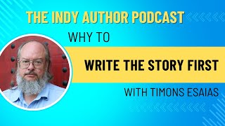 Timons Esaias on Why to Write the Story First [upl. by Phillips52]