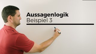 Aussagenlogik Beispiel 3 Konjunktion Disjunktion Äquivalenz Verneinung Implikation Daniel Jung [upl. by Nielson368]