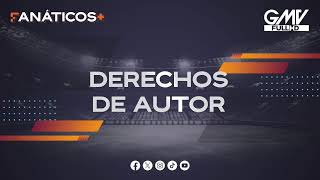 🚨 ¡ESTAMOS EN VIVO EN FANÁTICOS PLUS 🏟️🔥 [upl. by Akital278]