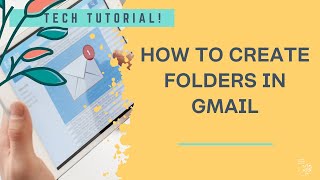 How to create folders in Gmail aka Labels [upl. by Ingaborg]