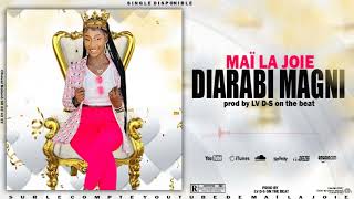 MAÏ LA JOIE  DIARABI MAGNI  prod by Lvds [upl. by Aretahs]