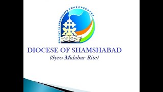 CATHOLIC DIOCESES OF INDIA145Diocese of Shamshabad Syro Malabar catholicdiocesesofindia [upl. by Salzhauer]