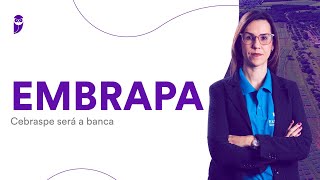 Concurso EMBRAPA Cebraspe será a banca [upl. by Dud559]