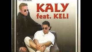 Kaly feat Keli  Göndör a hajam [upl. by Chamberlin]