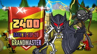 I REACHED TO THE 2400 RANK IN STICK WAR 3 AS A TOP 20 GRANDMASTER Again Stick War 3 Epic Gameplay [upl. by Lehsreh]