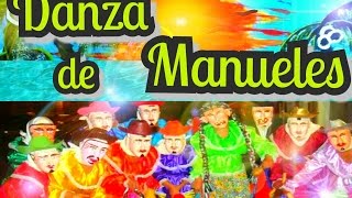 DANZA DE MANUELES de Tixtla Guerrero [upl. by Smoht]