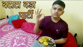 Saandeep  Batata Vada Party  Batata Vada Recipe  बटाटा वडा पार्टी  रेसिपी [upl. by Ahsahs]