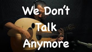 We Dont Talk Anymore  Charlie Puth feat Selena Gomez Oud cover by Ahmed Alshaiba [upl. by Ramas]