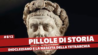 812 Diocleziano dominus dellImpero Pillole di Storia [upl. by Avat]