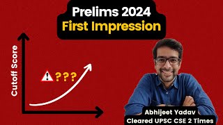 UPSC Prelims 2024 First Impression [upl. by Meuser49]