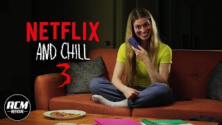 Netflix and Chill 3  Short Horror Film [upl. by Nalla29]