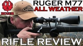 Rifle Review  Ruger M77 Hawkeye All Weather [upl. by Mattox45]