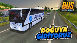 Efsane Otobüsümüzle Türkiyenin En Doğusuna Gidiyoruz  Otobüs Simulator Ultimate [upl. by Lleryd]