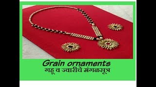 Grain ornaments धान्यांचे मंगळसूत्र Wedding rukhwat [upl. by Ahsila]