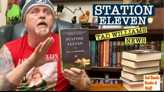 STATION ELEVEN  by Emily St John Mandel  Tad Williams news [upl. by Alyakim]