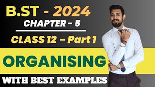 Organising  Class 12  Chapter 5  Business Studies [upl. by Anaili]