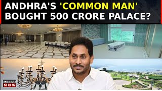 Jagan Mohan Reddys Royal Splurge Andhras ‘Common Man’ Gets 500 Crore Mansion  South Speaks [upl. by Bennett793]