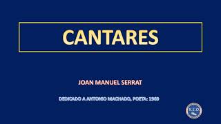 Joan Manuel Serrat  Cantares Karaoke [upl. by Nongim]