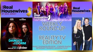 WEEKLY ROUNDUP REALITY TV EDITION RHOC SHANNON FORMER RHONY BETHENNY amp RHONJ CAST REALITY TV NEWS [upl. by Bred346]