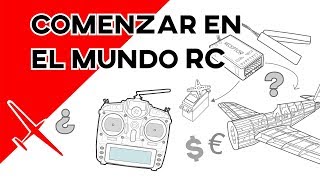 Cómo iniciarse en el mundo RC  ¿Por donde comenzar ¿Qué comprar [upl. by Suedaht226]