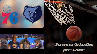 SIXERS VS GRIZZLIES PREGAME PODCAST [upl. by Akeihsal103]