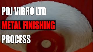 PDJ Vibro Ltd Metal Finishing Process [upl. by Anehs]