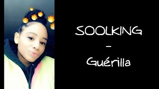 Guérilla  Soolking Paroles  Cover 👻Laetitia373👻 [upl. by Pascoe852]