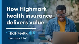 The Highmark Value Story  Client  BCBS [upl. by Gnov]