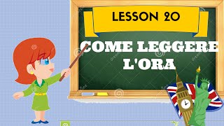 Corso di inglese 20  LEGGERE LORARIO [upl. by Nirahs]