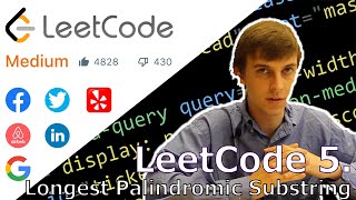 LeetCode 5 Longest Palindromic Substring Algorithm Explained [upl. by Tellford]